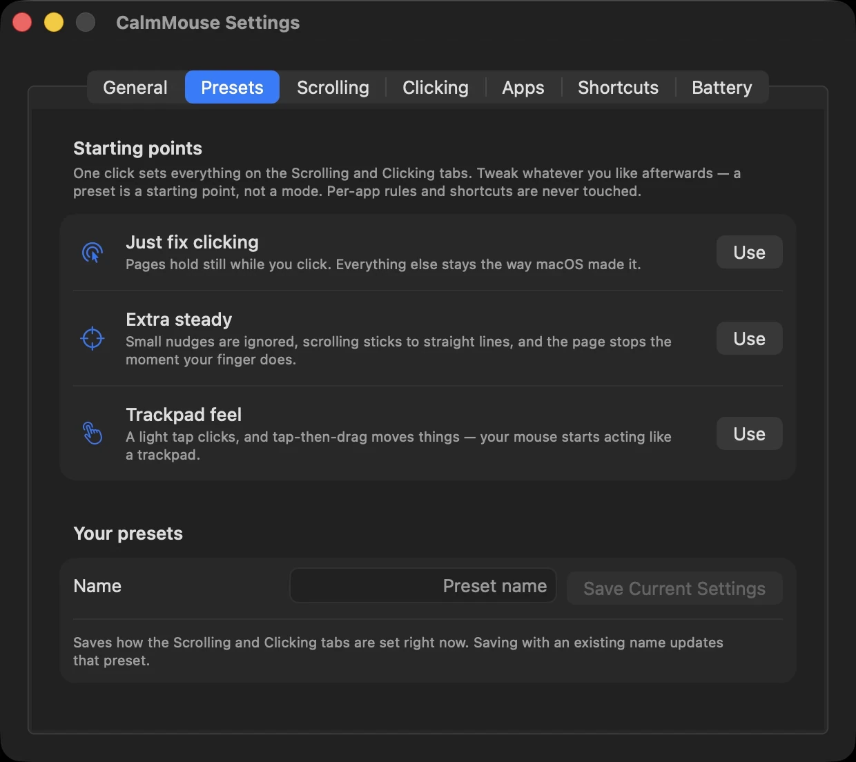 The Presets tab: three built-in starting points and a field to save your own